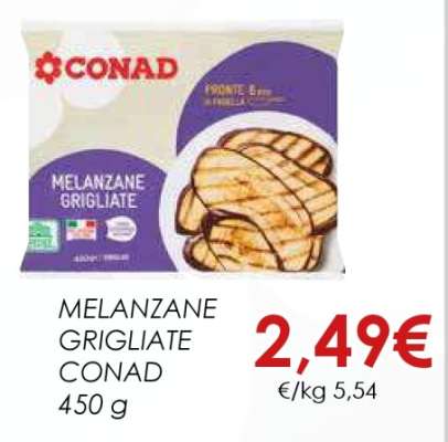 MELANZANE GRIGLIATE CONAD