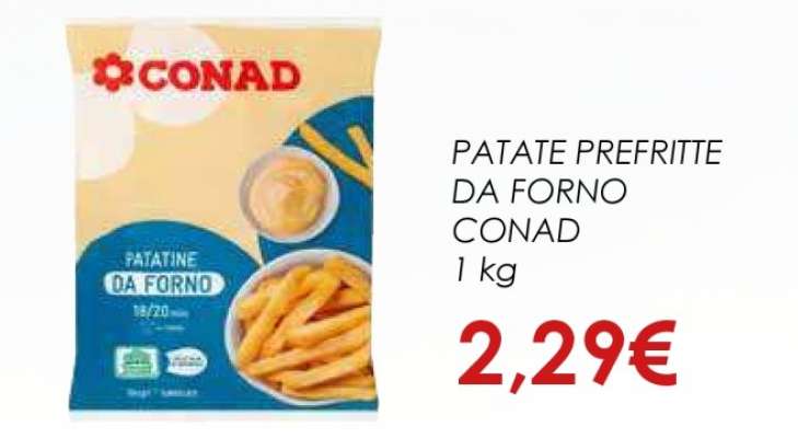 PATATE PREFRITTE DA FORNO CONAD