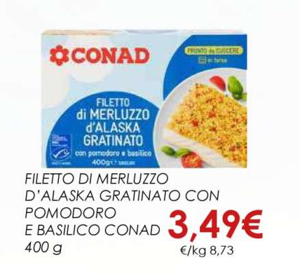 FILETTO DI MERLUZZO D’ALASKA GRATINATO CON POMODORO E BASILICO CONAD