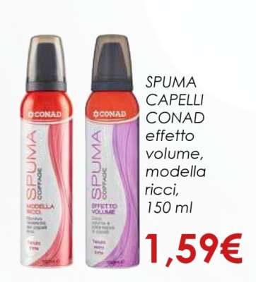 SPUMA CAPELLI CONAD