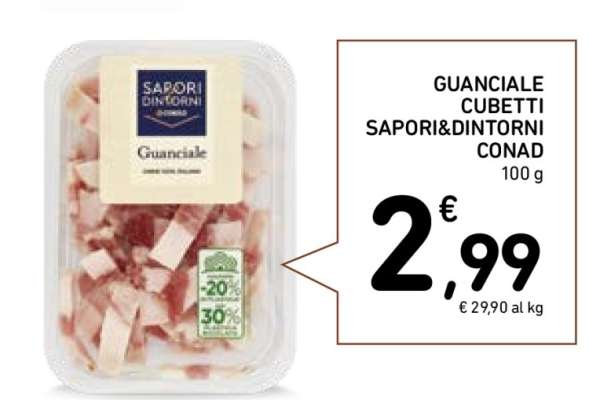 GUANCIALE CUBETTI SAPORI&DINTORNI CONAD