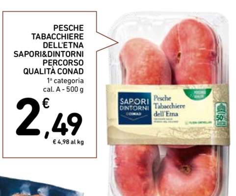 PESCHE TABACCHIERE DELL'ETNA SAPORI&DINTORNI PERCORSO QUALITÀ CONAD