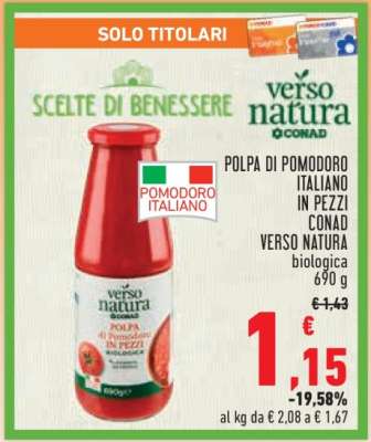 POLPA DI POMODORO ITALIANO IN PEZZI CONAD VERSO NATURA biologica