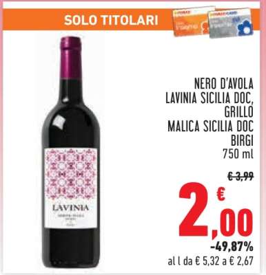 Nero d’Avola Lavinia Sicilia DOC, Grillo Malicà Sicilia DOC Birgi