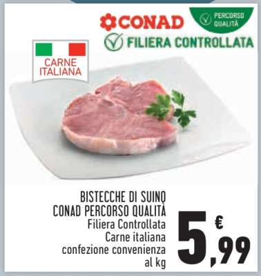 BISTECCHE DI SUINO CONAD PERCORSO QUALITÀ