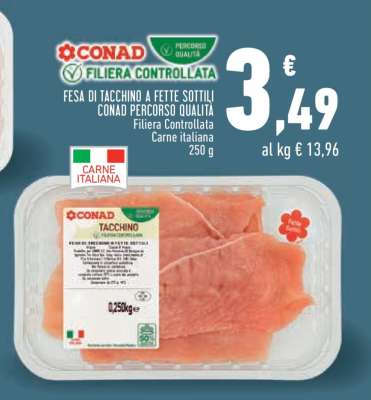 Fesa di tacchino a fette sottili Conad Percorso Qualità