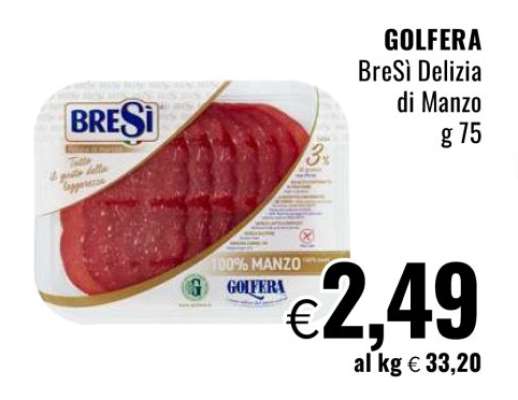 GOLFIERA BreSì Delizia di Manzo