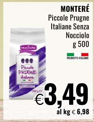 MONTERÉ Piccole Prugne Italiane Senza Nocciolo