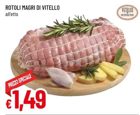 ROTOLI MAGRI DI VITELLO