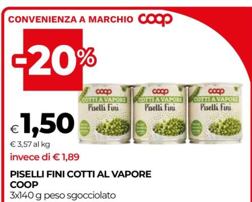 PISELLI FINI COTTI AL VAPORE COOP