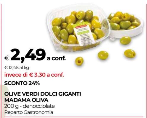 Olive Verdi Dolci Giganti Madama Oliva