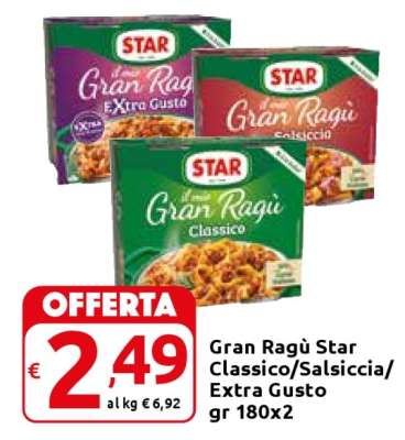 Gran Ragù Star Classico/Salsiccia/Extra Gusto