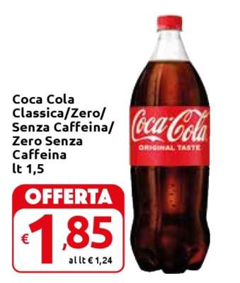 Coca Cola Classica/Zero/Senza Caffeina/Zero Senza Caffeina
