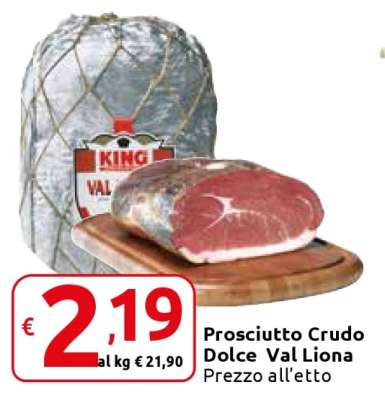 Prosciutto Crudo Dolce Val Liona
