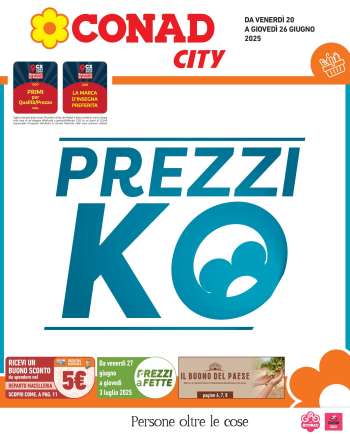 Volantino Conad City - 20/6/2025 - 26/6/2025.