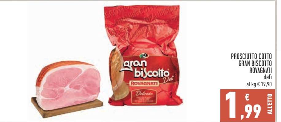 Prosciutto Cotto Gran Biscotto Rovagnati