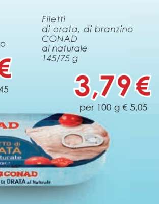 Filetti di orata, di branzino CONAD al naturale
