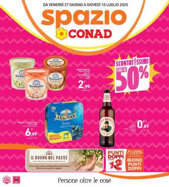 Volantino Spazio Conad - 27/6/2025 - 10/7/2025.