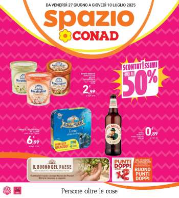 Volantino Spazio Conad - 27/6/2025 - 10/7/2025.