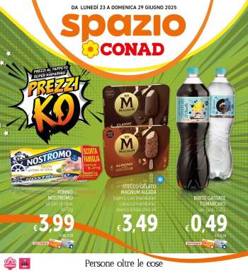 Volantino Spazio Conad - 23/6/2025 - 29/6/2025.