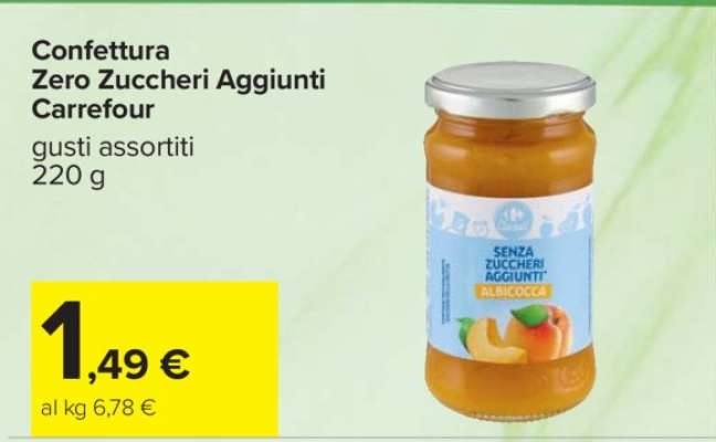 Confettura Zero Zuccheri Aggiunti Carrefour
