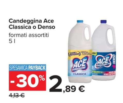 Candeggina Ace Classica o Denso