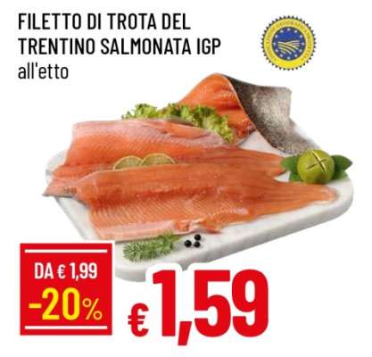 FILETTO DI TROTA DEL TRENTINO SALMONATA IGP