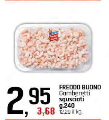 FREDDO BUONO Gamberetti sgusciati