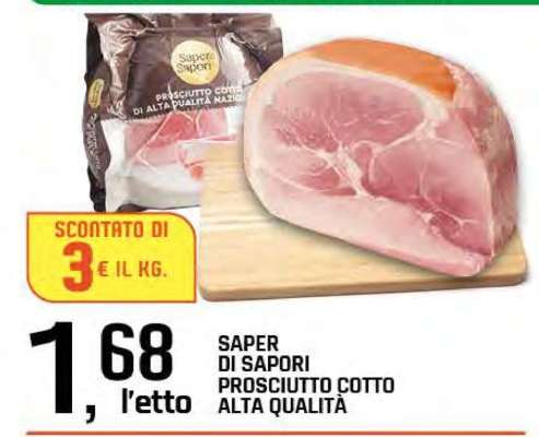 Saper di Sapori Prosciutto Cotto Alta Qualità