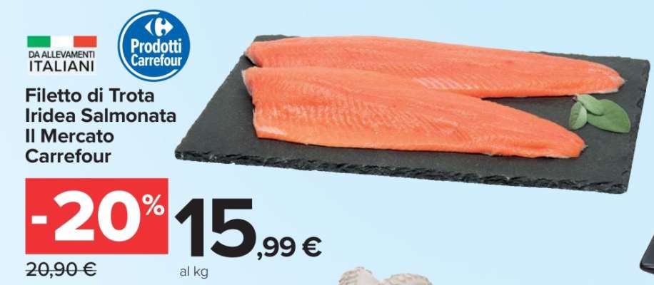 Filetto di Trota Iridea Salmonata Il Mercato Carrefour