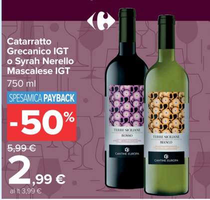 Catarratto Grecanico IGT o Syrah Nerello Mascalese IGT