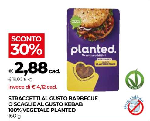 STRACCETTI AL GUSTO BARBECUE O SCAGLIE AL GUSTO KEBAB 100% VEGETALE PLANTED