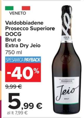 Valdobbiadene Prosecco Superiore DOCG Brut o Extra Dry Jeio