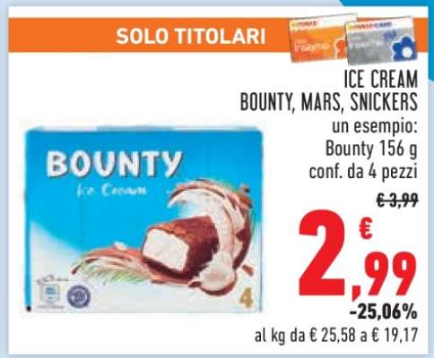 ICE CREAM BOUNTY, MARS, SNICKERS