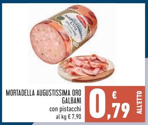 Mortadella Augustissima Oro Galbani