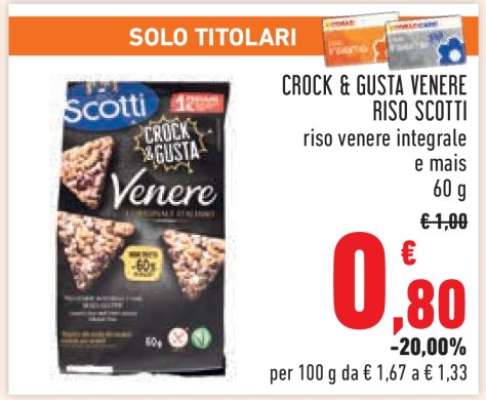 CROCK & GUSTA VENERE RISO SCOTTI