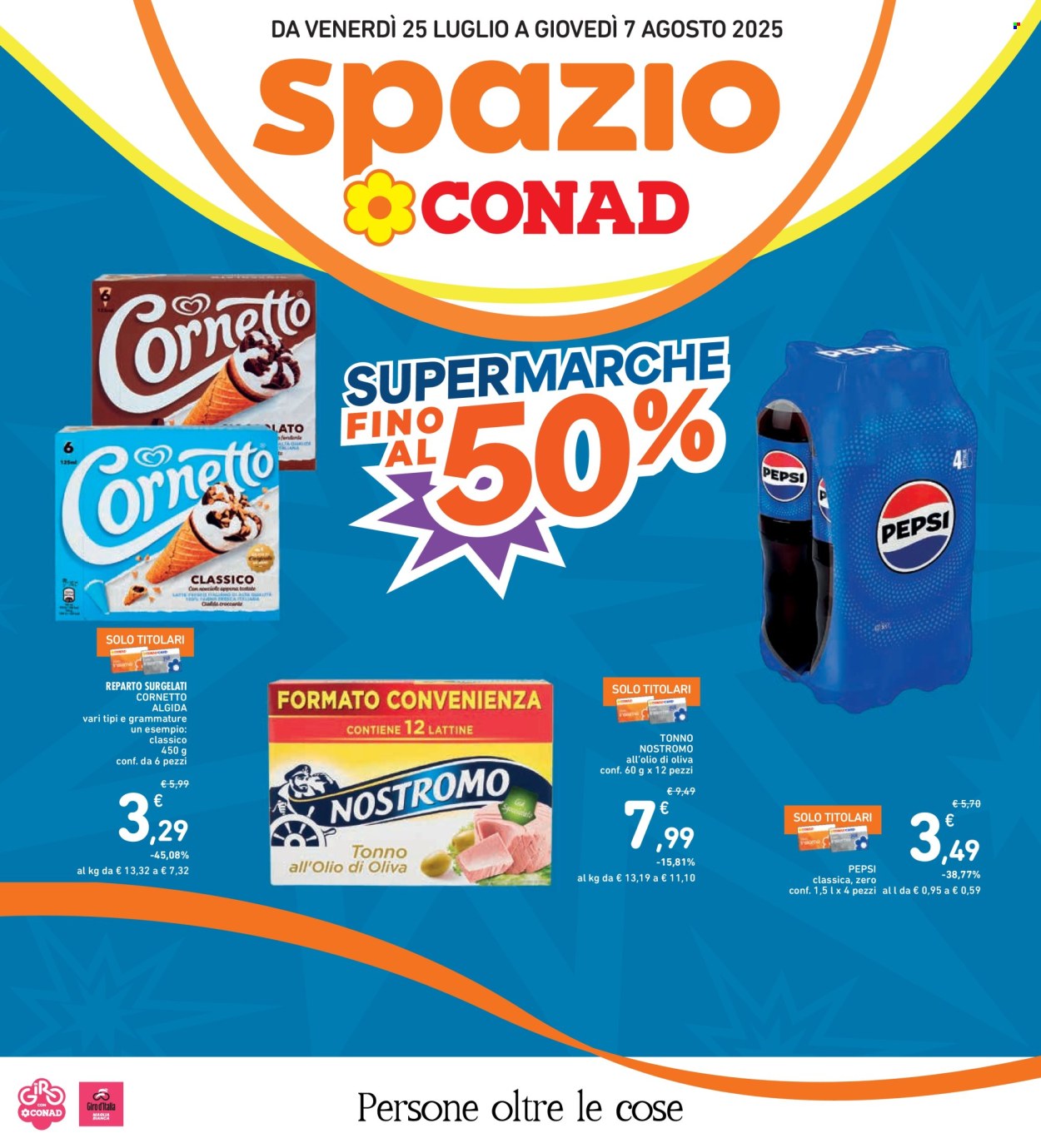 Volantino Spazio Conad - 25/7/2025 - 7/8/2025. Pagina 1