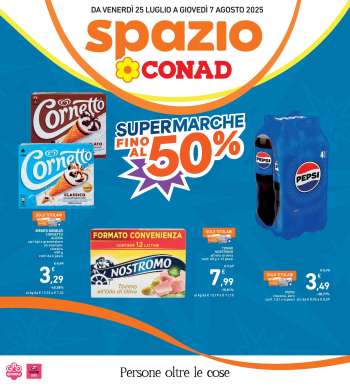 Volantino Spazio Conad - 25/7/2025 - 7/8/2025.