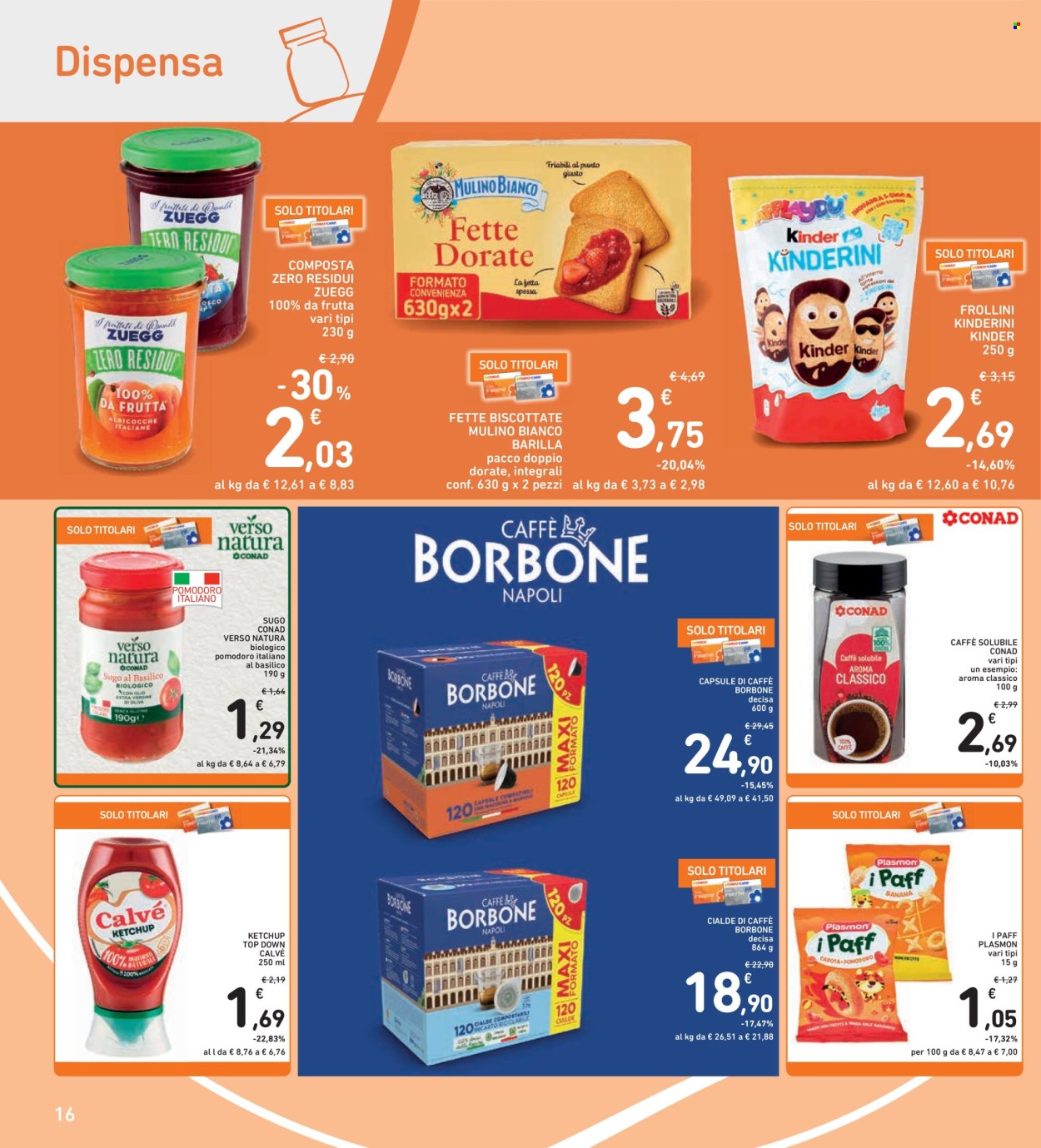 Volantino Spazio Conad - 25/7/2025 - 7/8/2025. Pagina 16