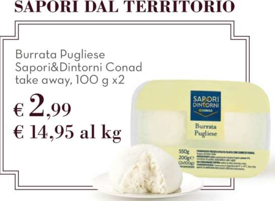 Burrata Pugliese Sapori&Dintorni Conad