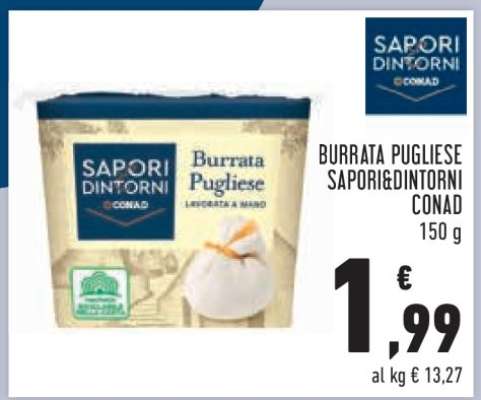Burrata Pugliese Sapori&Dintorni Conad