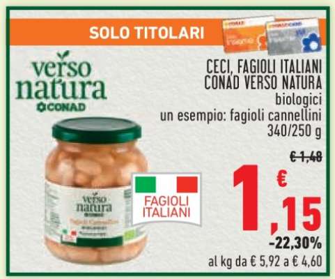CECI, FAGIOLI ITALIANI CONAD VERSO NATURA
