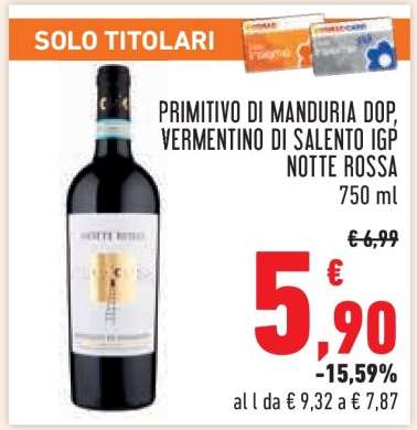 Primitivo di Manduria DOP, Vermentino di Salento IGP Notte Rossa