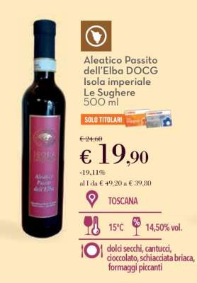 Aleatico Passito dell’Elba DOCG Isola imperiale Le Sughere 500 ml