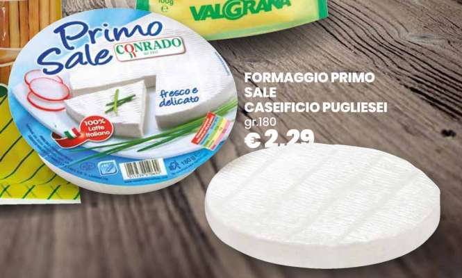 FORMAGGIO PRIMO SALE CASEIFICIO PUGLIESE