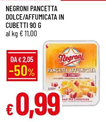 NEGRONI PANCETTA DOLCE/AFFUMICATA IN CUBETTI 90 G