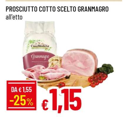PROSCIUTTO COTTO SCELTO GRANMAGRO