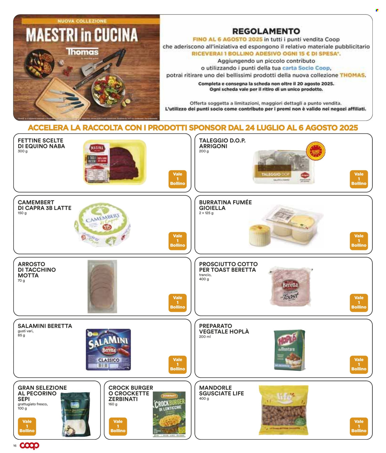 Volantino Coop - 24/7/2025 - 6/8/2025. Pagina 16
