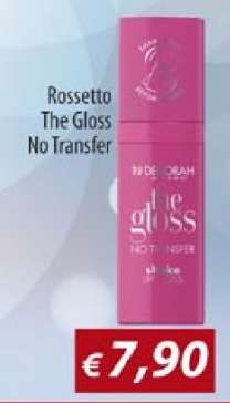 Rossetto The Gloss No Transfer