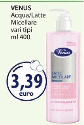 VENUS Acqua/Latte Micellare